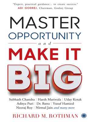cover image of Master Opportunity and Make it Big
